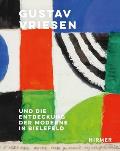 Gustav Vriessen: Und Die Entdeckung Der Moderne in Bielefeld