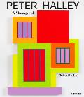 Peter Halley: A Monograph