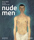Nude Men From 1800 to the Present Day