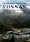 Yunnan Chinas Most Beautiful Province