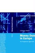 Money Demand in Europe: An Empirical Approach