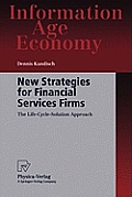 New Strategies for Financial Services Firms: The Life-Cycle-Solution Approach
