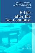 E-Life After the Dot Com Bust