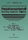 Produktionswirtschaft -- Controlling Industrieller Produktion: Band 2 Produktionsprozesse Grundlegung Zur Produktionsproze?planung, -Steuerung Und -Ko