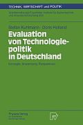 Evaluation Von Technologiepolitik in Deutschland: Konzepte, Anwendung, Perspektiven
