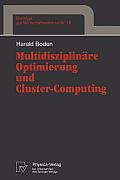 Multidisziplin?re Optimierung Und Cluster-Computing