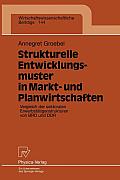 Strukturelle Entwicklungsmuster in Markt- Und Planwirtschaften: Vergleich Der Sektoralen Erwerbst?tigenstrukturen Von Brd Und DDR