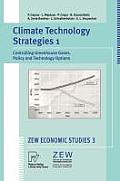 Climate Technology Strategies 1: Controlling Greenhouse Gases. Policy and Technology Options
