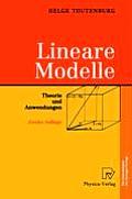 Lineare Modelle: Theorie Und Anwendungen