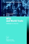 Wto and World Trade: Challenges in a New Era