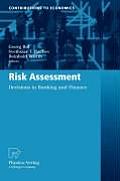 Risk Assessment: Decisions in Banking and Finance