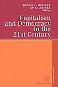 Capitalism and Democracy in the 21st Century: Proceedings of the International Joseph A. Schumpeter Society Conference, Vienna 1998 Capitalism and So