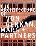 Architecture Of Von Gerkan Marg & Partners