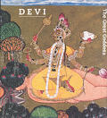Devi The Great Goddess Female Divinity