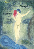 Marc Chagall Daphnis & Chloe
