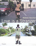 Love Is A Stranger