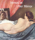 Venus At Her Mirror Velazquez & The Art