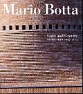 Mario Botta Light & Gravity Architecture 1993 2003