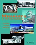 Museums in the 21st Century Concepts Projects Buildings
