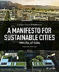 Albert Speer & Partners A Manifesto For Sustainable Cities