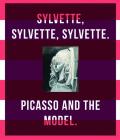 Sylvette Sylvette Sylvette Picasso & the Model