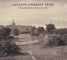 Captain Linnaeus Tripe Photographer of India & Burma 1852 1860