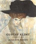 Gustav Klimt Dialogues with Auguste Rodin