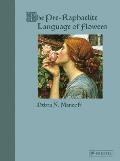 The Pre-Raphaelite Language of Flowers