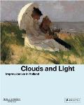 Clouds and Light: Impressionism in Holland