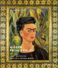 Hidden Frida Kahlo Lost Destroyed or Little Known Works