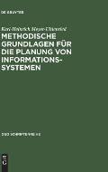 Methodische Grundlagen f?r die Planung von Informationssystemen