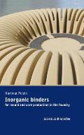 Inorganic Binders: for mould and core production in the foundry