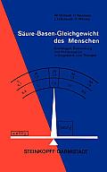 S?ure-Basen-Gleichgewicht Des Menschen: Grundlagen, Bestimmung Und Interpretation in Diagnostik Und Therapie