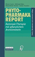 Phytopharmaka-Report: Rationale Therapie Mit Pflanzlichen Arzneimitteln