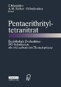 Pentaerithrityltetranitrat: Endotheliale Dysfunktion -- No-Substitution ALS Evidenzbasiertes Therapieprinzip