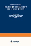 Verhandlungen Der Deutschen Gesellschaft F?r Innere Medizin: Siebenundsechzigster Kongress Gehalten Zu Wiesbaden Vom 10.-13. April 1961
