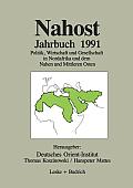 Nahost Jahrbuch 1991: Politik, Wirtschaft Und Gesellschaft in Nordafrika Und Dem Nahen Und Mittleren Osten