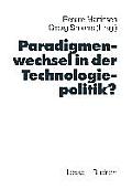 Paradigmenwechsel in Der Technologiepolitik?
