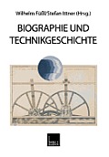 Biographie Und Technikgeschichte