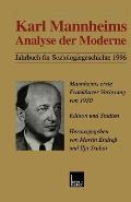 Karl Mannheims Analyse Der Moderne: Mannheims Erste Frankfurter Vorlesung Von 1930. Edition Und Studien