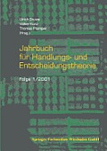 Jahrbuch F?r Handlungs- Und Entscheidungstheorie: Folge 1/2001