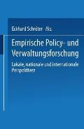 Empirische Policy- Und Verwaltungsforschung: Lokale, Nationale Und Internationale Perspektiven