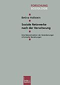 Soziale Netzwerke Nach Der Verwitwung: Eine Rekonstruktion Der Ver?nderungen Informeller Beziehungen