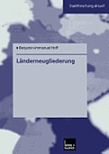 L?nderneugliederung: Ein Modell F?r Ostdeutschland