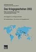 Das Kriegsgeschehen 2002: Daten Und Tendenzen Der Kriege Und Bewaffneten Konflikte
