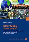 Fit F?r Global Governance?: Transnationale Interessengruppenaktivit?ten ALS Demokratisierungspotential -- Am Beispiel Klimapolitik