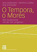 O Tempora, O Mores: Wie Studierende Mit Der Zeit Umgehen