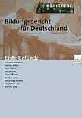 Bildungsbericht F?r Deutschland: Erste Befunde