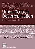 Urban Political Decentralisation: Six Scandinavian Cities