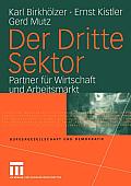 Der Dritte Sektor: Partner F?r Wirtschaft Und Arbeitsmarkt
